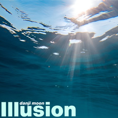 Illusion