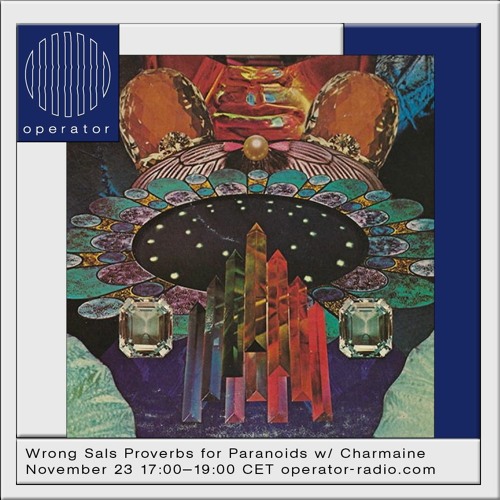 Proverbs for Paranoids