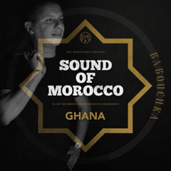 Ghana recorded live @ Babouchka Marrakech