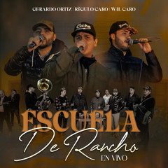 Escuela de rancho (En Vivo)