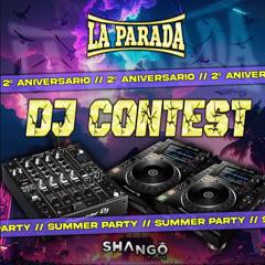 DJ CONTEST LA PARADA SUMER PARTY - NEILA