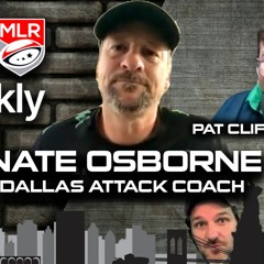 MLR Weekly: Dallas Jackals Coach Nate Osborne, Pat Clifton re CRC7s + Highlights, News Predictions