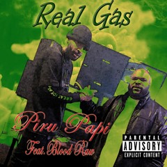 Real Gas Feat. Blood Raw