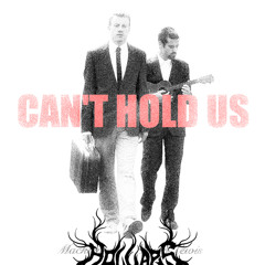 MACKLEMORE & RYAN LEWIS - CAN'T HOLD US FEAT. RAY DALTON (hollaps Bootleg)
