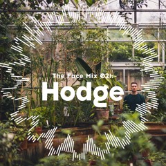 The Face | Mix 21 | Hodge