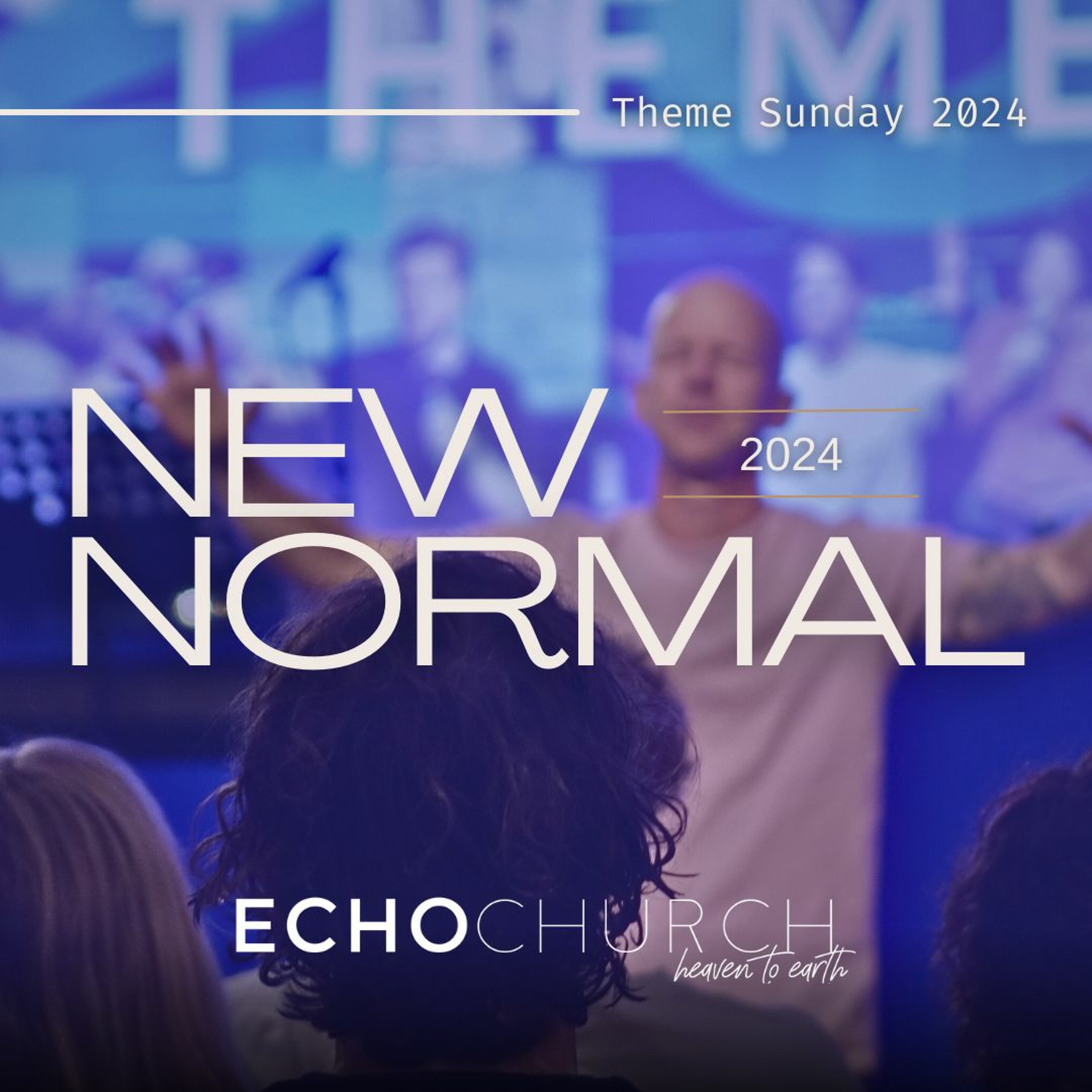 Theme Sunday 2024. Echo Church / 26.11.23