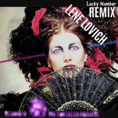 Lucky Number Remix Lene Lovich-THE PANTHEON PROJECT/Delangio