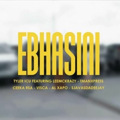 Tyler ICU - Ebasini (feat. LeeMcKrazy, Tman Xpress, Visca, Ceeka RSA, Sjavasdadeejayj & Al Xapo)