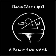 SENSOCASTS #38 - 'Assange Shadow' by A Dj with No Name