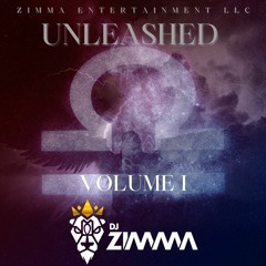 UNLEASHED VOLUME I: Sound Track #1 - Formula  (Zimma Live In Newark,NJ 2022)