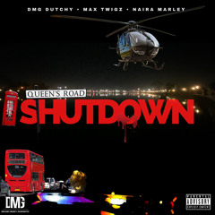 Queens Road ShutDown Ft. Naira Marley & Max Twigz