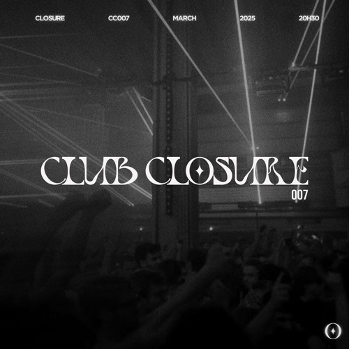 CLUB CLOSURE #007 (Tech House & UK Garage)