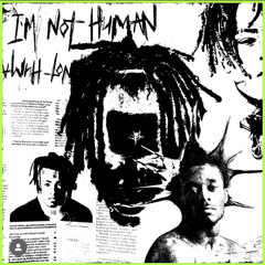 XXXTentacion ft. Lil Uzi Vert - Im Not Human