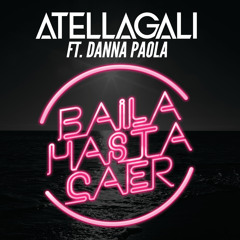 Baila Hasta Caer (feat. Danna Paola)
