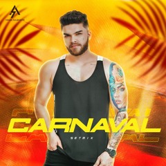 CARNAVAL 2022 (Angel Sulbaran Setmix)