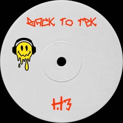 Back to Tek- H3  (FREEDOWNLOAD)