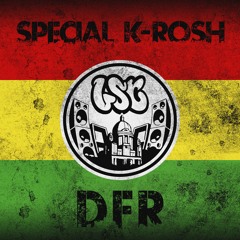 Special K-Rosh - D.F.R [Free Download]