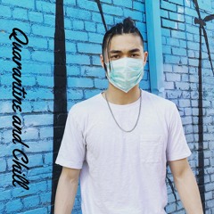 Quarantine and Chill