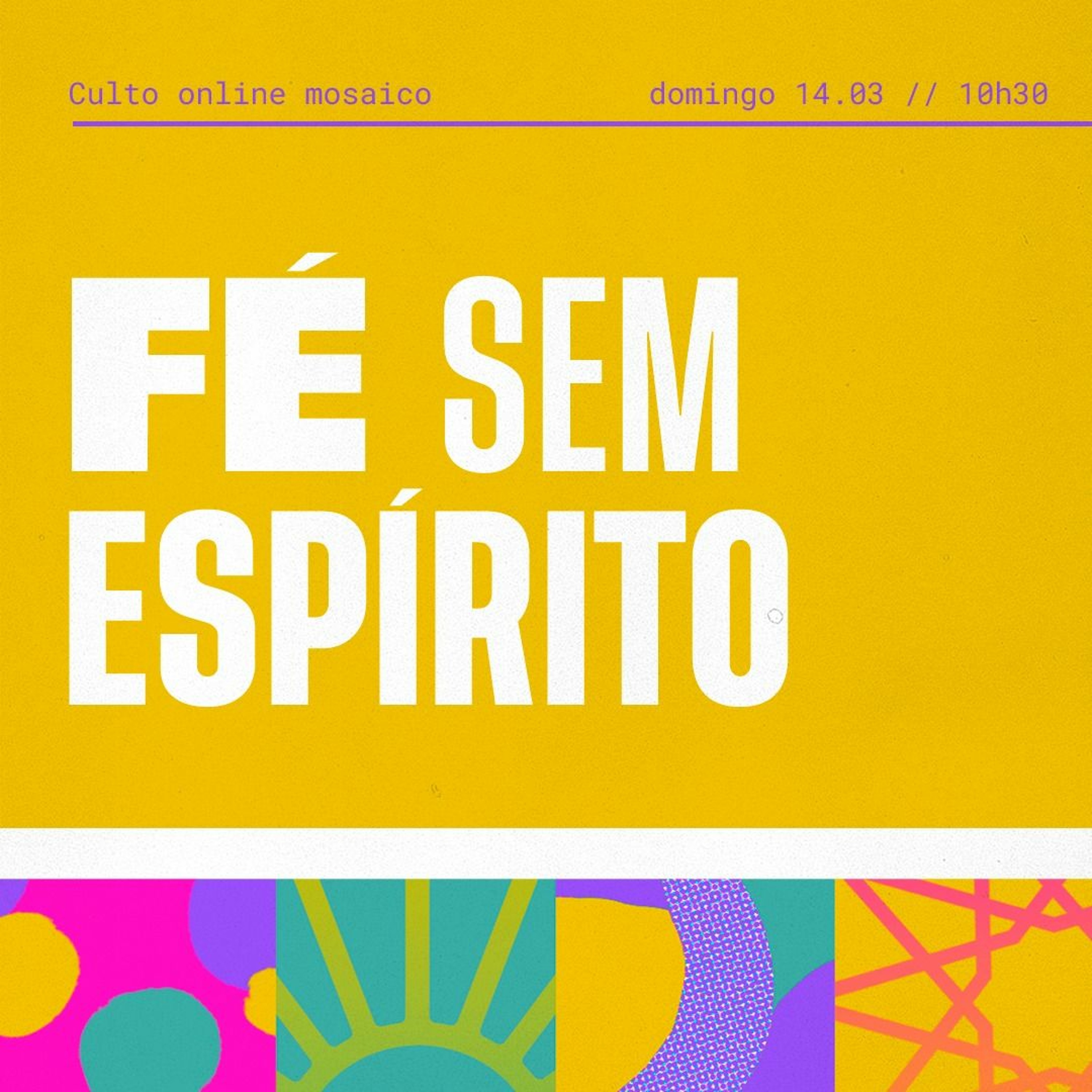 Fé Sem Espírito - Wladimir Neri - Igreja Mosaico - 14.03.2021 episode artwork