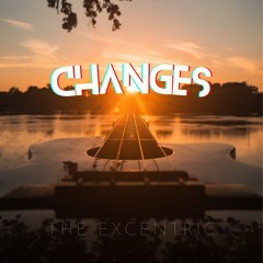 Changes (feat. Rayen Drapper)