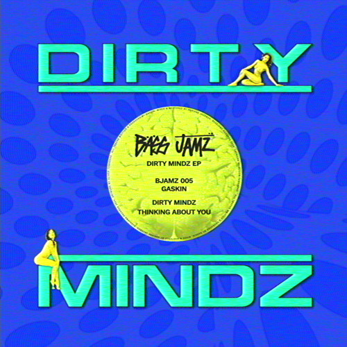 Dirty Mindz