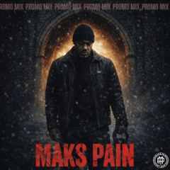 MAKS PAIN Promo Mix 2026 **Rap | Dancehall | R&B | Afrobeats | Dem Bow | House | Reggae | Grime | Jersey Club | Soca