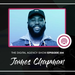 E204:The rise of community and the evolution of networking with James Chapman