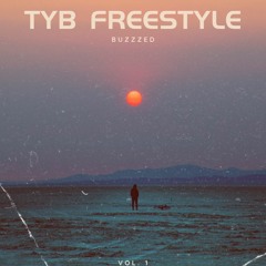 TYB FREESTYLE (Prod. Buzzzed)