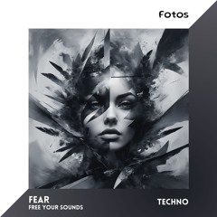 Fear (Original Mix)