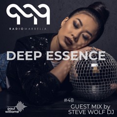 Deep Essence #48 Guest Mix By Steve Wolf