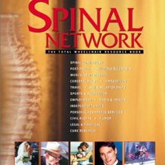 VIEW PDF EBOOK EPUB KINDLE Spinal Network: The Total Wheelchair Resource Book by  Jea