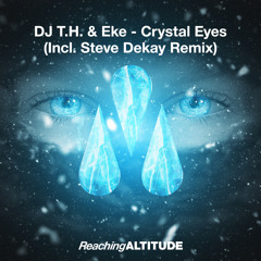 DJ T.H. & EKE - Crystal Eyes