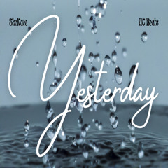 Yesterday