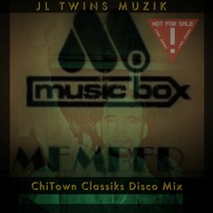 ChiTown Classiks Disco Mix