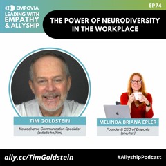 The Power Of Neurodiversity In The Workplace With Tim Goldstein