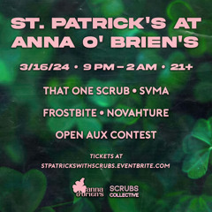 St. Patrick's at Anna O' Briens Open Aux - JXNAH