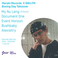 Maraki Records w/ Bushbaby - 26th DEC 2020