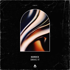 Kordex - Shake It