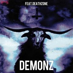 DEMONZ ft. DEATHZONE [hex, KwotaV, Luh Lucy]