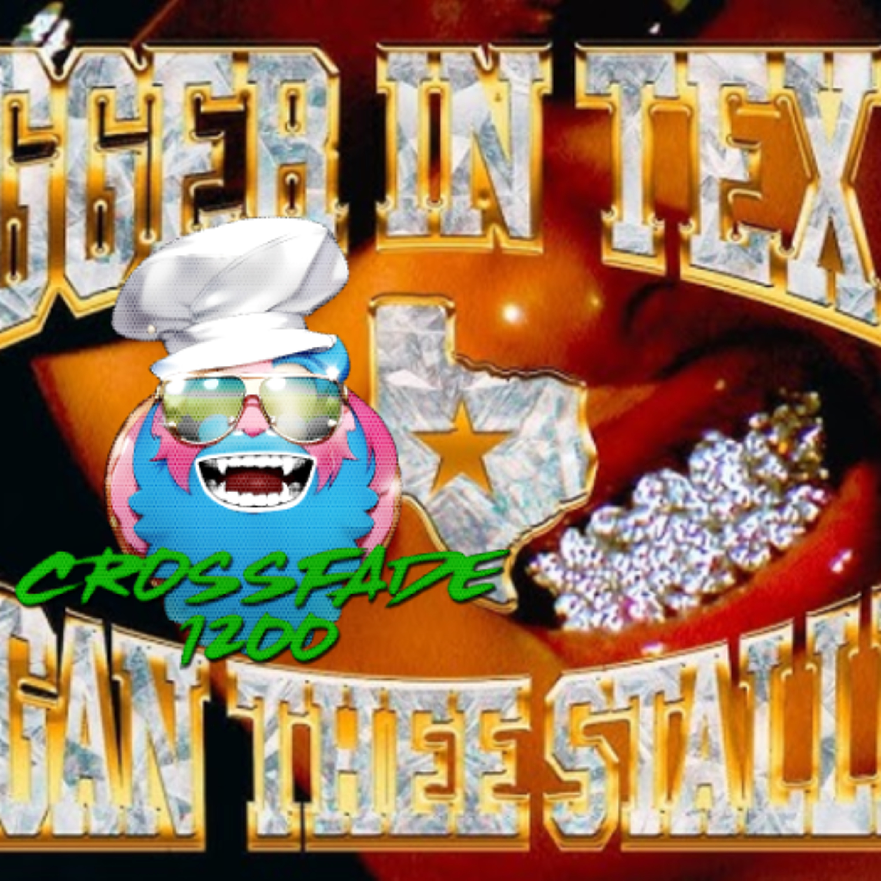 Megan Thee Stallion-Bigger In texas (CrossFade 1200 Remix) episode artwork