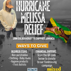 JAMAICA HURRICANE MELISSA  RELIEF MIX LIVE FROM GOLDEN KRUST (11/1/25')