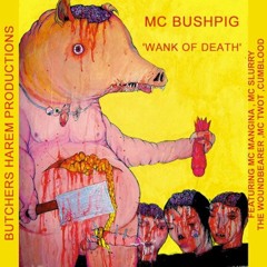 MC Bushpig