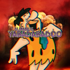 YABADABADOO