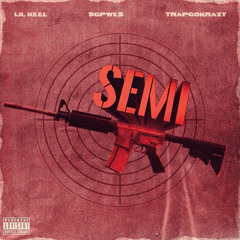 Semi w/ Sgpwes x Trapgokrazy (prod. Griisha)