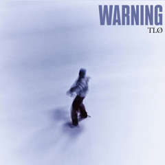 TLØ - WARNING