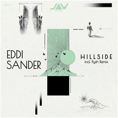 Eddi Sander - Hillside Ep - Incl. PYSH Remix