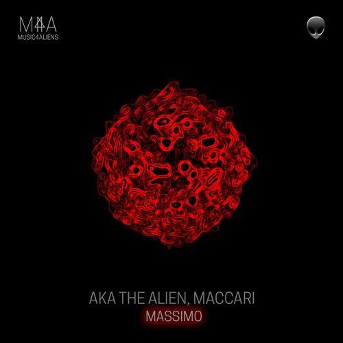 AKA the Alien, Maccari - Massimo (Music4Aliens Black)