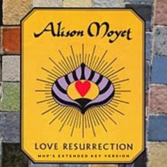 Alison Moyet - Love Resurection  (MHP's Extended Key Version)