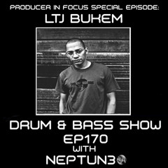 Drum & Bass Show Ep170 - Producer In Focus: LTJ Bukem