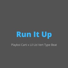 Playboi Carti x Lil Uzi Vert x Pierre Bourne Type Beat - "Run It Up"